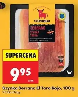 Biedronka Szyanka Serrano El Toro Rojo oferta