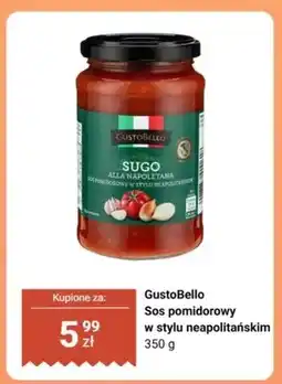 Biedronka Sos pomidorowy GustoBello w stylu neapolitańskim oferta