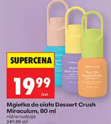 Biedronka Mgiełka do ciała Dessert Crush Miraculum oferta