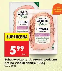 Biedronka Schab wędzony lub Szynka wędzona Kraina Wędlin Nature, 100 g oferta