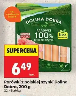 Biedronka Parówki z polskiej szynki Dolina Dobra, 200 g oferta