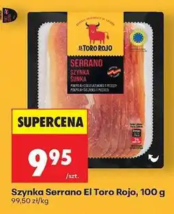 Biedronka Szynka Serrano El Toro Rojo, 100 g oferta