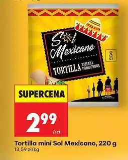 Biedronka Tortilla mini Sol Mexicano, 220 g oferta
