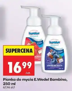 Biedronka Pianka do mycia E.Wedel Bambino, 250 ml oferta