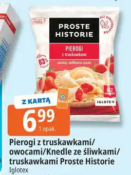 E.Leclerc Pierogi z truskawkami/owocami/Knedle ze śliwkami/truskawkami Proste Historie oferta
