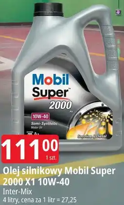 E.Leclerc Olej silnikowy Mobil Super 2000 X1 10W-40 oferta