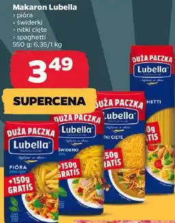 Netto Makaron Lubella (pióra, świderki, nitki cięte, spaghetti) oferta