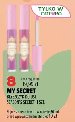 Drogerie Natura MY SECRET BŁYSZCZYK DO UST, SEASON'S SECRET oferta