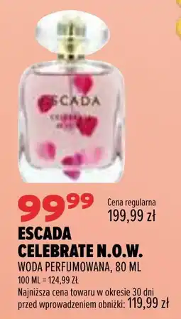 Drogerie Natura Escada Celebrate N.O.W. Woda Perfumowana oferta