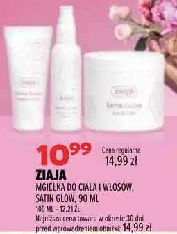 Drogerie Natura ZIAJA MGIEŁKA DO CIAŁA I WŁOSÓW, SATIN GLOW oferta
