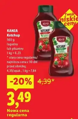 Lidl Ketchup pikantny Kania oferta