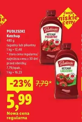 Lidl Ketchup pikantny Pudliszki oferta