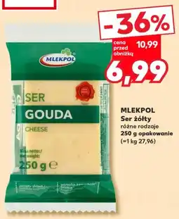 Kaufland Ser żółty Gouda Mlekpol oferta