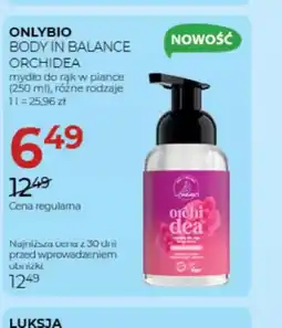 Jawa Drogerie Mydło do rąk w piance OnlyBio Body in Balance Orchidea oferta