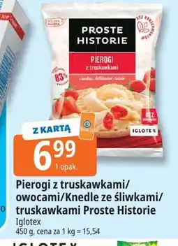 E.Leclerc Pierogi z truskawkami Proste Historie Iglotex oferta