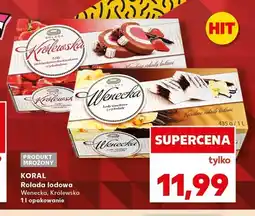 Kaufland Rolada lodowa Królewska Koral oferta