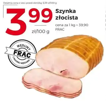 Szynka złocista FRAC