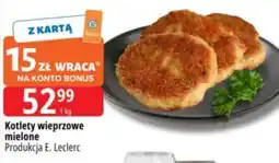 E.Leclerc Kotlety wieprzowe mielone oferta