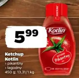 Netto Ketchup Kotlin pikantny oferta