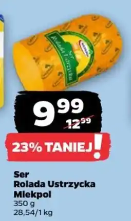 Netto Ser Rolada Ustrzycka Mlekpols oferta