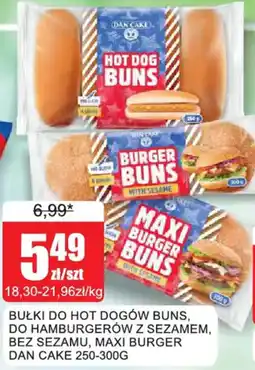 Bingo Bułki do hot dogów buns, do hamburgerów z sezamem, bez sezamu, maxi burger Dan Cake oferta
