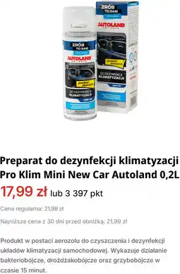 Orlen Preparat do dezynfekcji klimatyzacji Pro Klim Mini New Car Autoland oferta