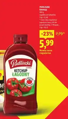 Lidl Ketchup pikantny Pudliszki oferta