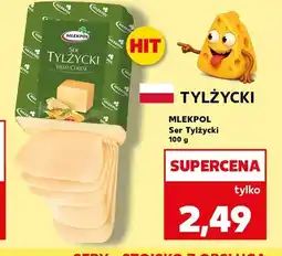 Kaufland Ser Tylżycki oferta