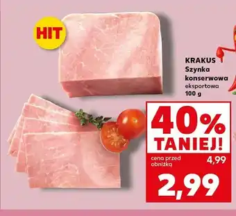 Kaufland Szynka konserwowa eksportowa Krakus oferta
