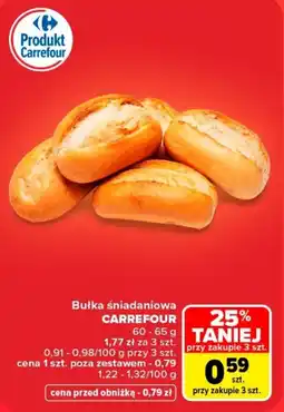 Carrefour Bułka śniadaniowa CARREFOUR oferta