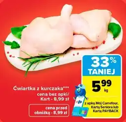 Carrefour Ćwiartka z kurczaka oferta