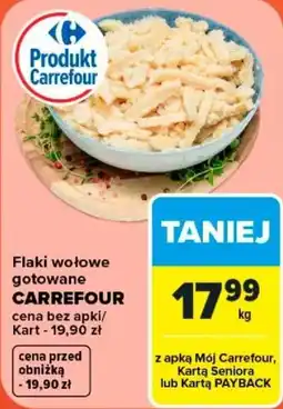 Carrefour Flaki wołowe gotowane CARREFOUR oferta