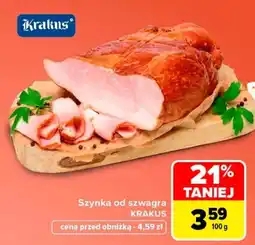 Carrefour Szynka od szwagra KRAKUS oferta