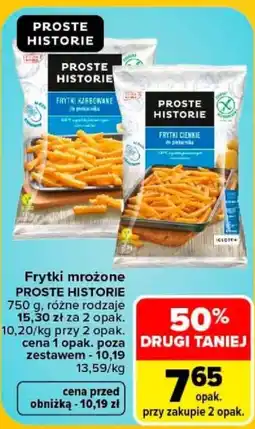 Carrefour Frytki mrożone PROSTE HISTORIE oferta