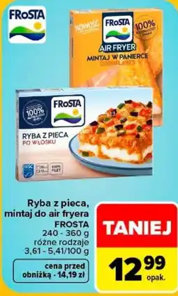 Carrefour Ryba z pieca, mintaj do air fryera FROSTA oferta