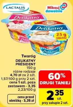 Carrefour Twaróg Delikatny Président oferta