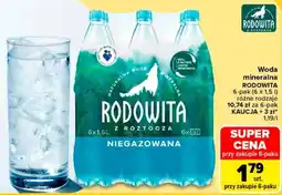Carrefour Woda mineralna RODOWITA oferta