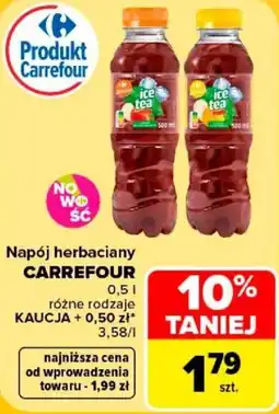 Carrefour Napój herbaciany CARREFOUR oferta