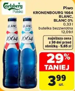 Carrefour Piwo KRONENBOURG 1664 BLANC oferta