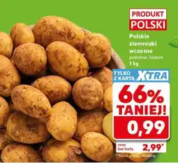 Kaufland Polskie ziemniaki wczesne jadalne, luzem 1 kg oferta