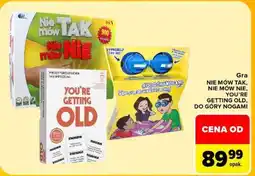 Carrefour Gra NIE MÓW TAK, NIE MÓW NIE, YOU'RE GETTING OLD, DO GÓRY NOGAMI oferta