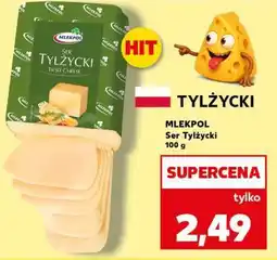 Kaufland MLEKPOL Ser Tylżycki 100 g oferta