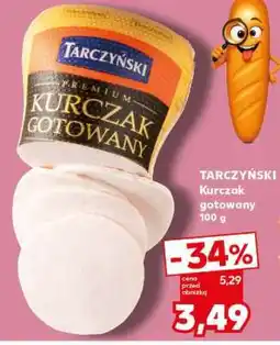Kaufland TARCZYŃSKI Kurczak gotowany 100 g oferta