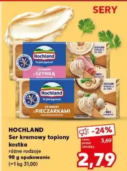 Kaufland HOCHLAND Ser kremowy topiony kostka oferta