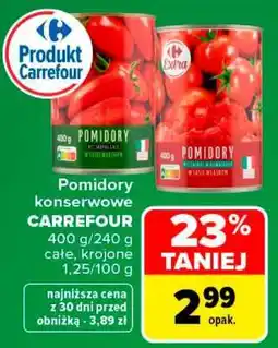 Carrefour Pomidory konserwowe CARREFOUR oferta
