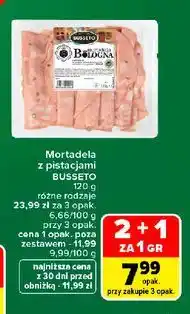 Carrefour Mortadela z pistacjami BUSSETO oferta