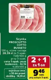 Carrefour Szynka PROSCIUTTO COTTO BUSSETO oferta
