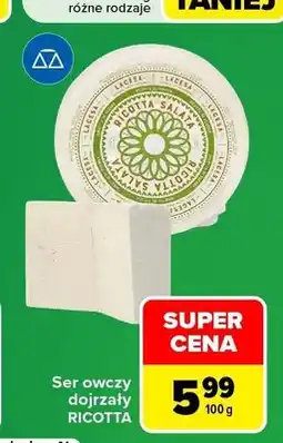 Carrefour Ser owczy dojrzały Ricotta Lacesa oferta