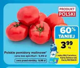 Carrefour Pomidory malinowe polskie oferta