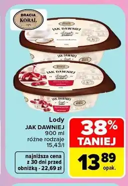 Carrefour Lody śmietanka z wiśnią Bracia Koral Jak Dawniej oferta